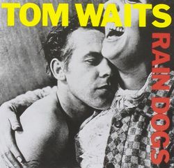 Rain dogs