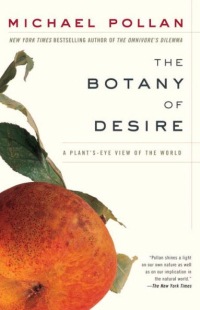 Botany of desire